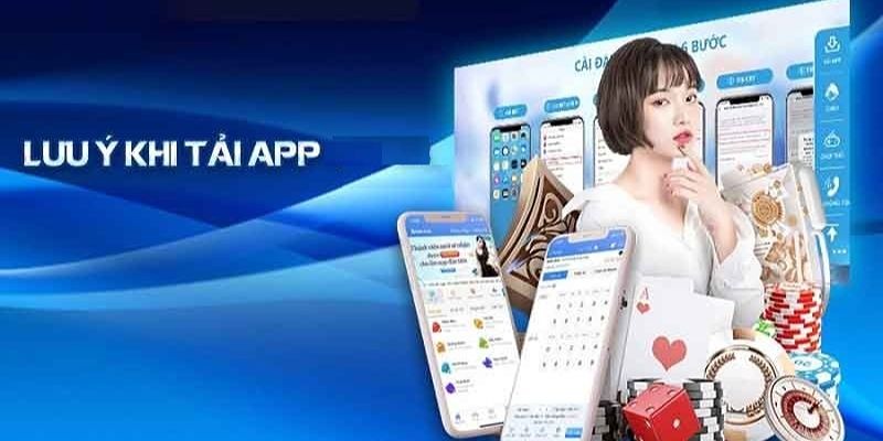 Thành viên cần lưu ý một số điểm quan trọng khi tải app Hello88